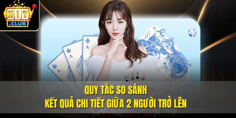 Quy tắc so sánh kết quả chi tiết giữa 2 người trở lên